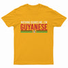 I'm Guyanese T-Shirt